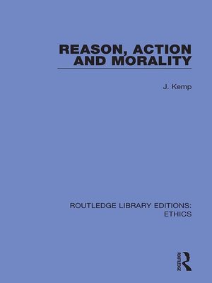 cover image of Reason, Action and Morality